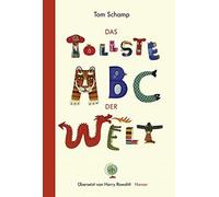 Tom Schamp Harry Rowohlt Das tollste ABC der Welt (Copertina rigida)