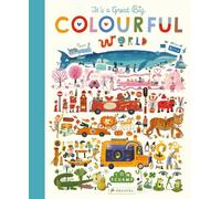 Tom Schamp It’s a Great Big Colourful World (Copertina rigida)