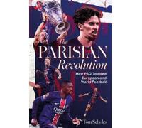 Tom Scholes The Parisian Revolution (Copertina rigida)