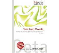Tom Scott (Coach): Head Coach, University of North Carolina, North Carolina Tar Heels