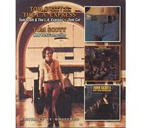 Tom Scott & the La Express - Tom Scott & The La Express/Tom Cat/New York Connec