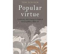 Tom Scriven Popular Virtue (Copertina rigida)