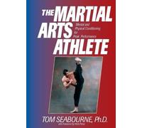Tom Seabourne The Martial Arts Athlete (Tascabile)