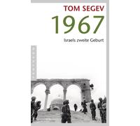 Tom Segev Helmut Dierlamm Hans Freundl Enrico H 1967: Israels zweit (Tascabile)
