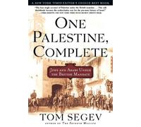 Tom Segev One Palestine, Complete (Tascabile)