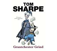 Tom Sharpe Grantchester Grind (Tascabile) Porterhouse Blue