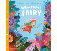 Tom Silson When I Was a Fairy (Copertina rigida) When I Was a . . .