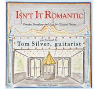 Tom Silver - Isnt It Romantic