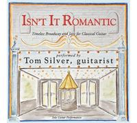 Tom Silver - Isn't It Romantic by Tom Silver