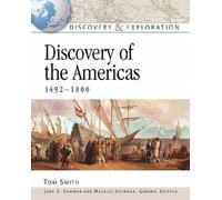 Tom Smith Discovery of the Americas, 1492-1800 (Copertina rigida)
