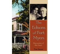 Tom Smoot The Edisons of Fort Myers (Tascabile)