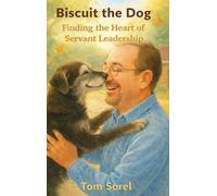 Tom Sorel Biscuit the Dog (Copertina rigida)