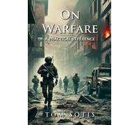 Tom Sotis On Warfare (Tascabile)