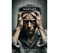 Tom Sotis Psychological Warfare (Tascabile)