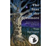 Tom Springer The Star in the Sycamore (Tascabile)