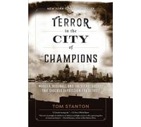 Tom Stanton Terror in the City of Champions (Tascabile)