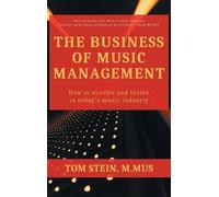 Tom Stein Business of Music Management (Copertina rigida)