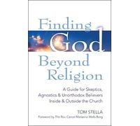 Tom Stella Finding God Beyond Religion (Copertina rigida)