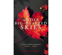 Tom Stewart Under Big-Hearted Skies (Tascabile)
