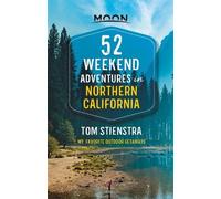 Tom Stienstra 52 Weekend Adventures in Northern California (First Ed (Tascabile)