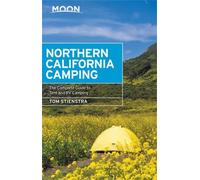 Tom Stienstra Moon Northern California Camping (Seventh Edition) (Tascabile)