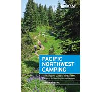 Tom Stienstra Moon Pacific Northwest Camping (Twelfth Edition) (Tascabile)