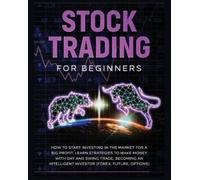Tom Stock Stock Trading for Beginners (Tascabile)