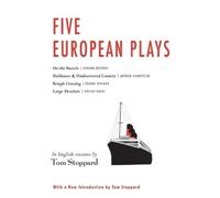 Tom Stoppard Five European Plays (Tascabile)