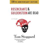 Tom Stoppard Rosencrantz and Guildenstern Are Dead (Tascabile)