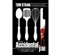 Tom Straw The Accidental Joe (Copertina rigida)