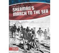 Tom Streissguth Sherman’s March to the Sea (Copertina rigida) The Civil War