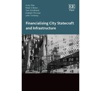 Tom Strickland Andy Pike Graham Thrower Jo Financialising City State (Tascabile)