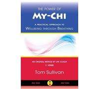 Tom Sullivan The Power of My-Chi (Tascabile)