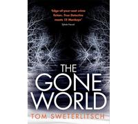 The Gone World
