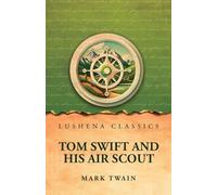 Tom Swift and His Air Scout