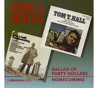 Hall, Tom T. Ballad Of Forty Dollars: Homecoming (CD) Album