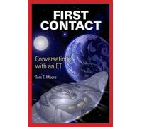 Tom T Moore First Contact (Tascabile)