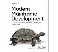 Tom Taulli Modern Mainframe Development (Tascabile)