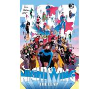 Tom Taylor e Bruno Redondo – Nightwing Vol. 4: The Leap – Tascabile