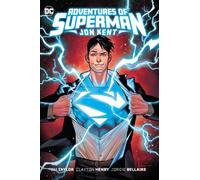 Tom Taylor Henry Clayton Adventures of Superman: Jon Kent (Copertina rigida)