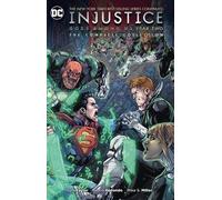 Tom Taylor Injustice: Gods Among Us: Year Two The Complete Collectio (Tascabile)