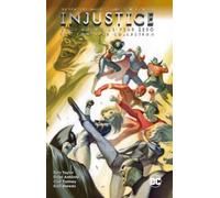 Tom Taylor Injustice: Gods Among Us: Year Zero - The Complete Collec (Tascabile)