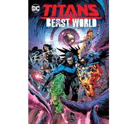 Tom Taylor Ivan Reis Titans: Beast World (Tascabile)