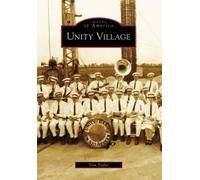 Tom Taylor Unity Village (Tascabile) Images of America