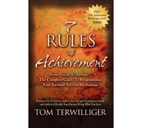 Tom Terwilliger 7 Rules of Achievement (Tascabile)