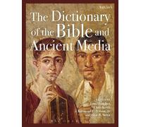 Tom Thatcher The Dictionary of the Bible and Ancient Media (Copertina rigida)