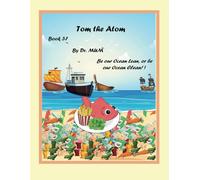 Tom the Atom, Book 37: Comics