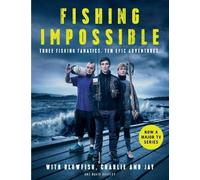 Tom 'The Blowfish' Hird David Bartley Charlie Fishing Impossi (Copertina rigida)