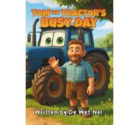 Tom The Tractor's Busy Day