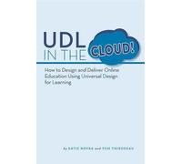 Tom Thibodeau Katie Novak UDL in the Cloud (Tascabile)